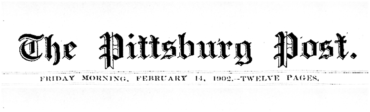 The Pittsburg Post Journal, Feb. 14, 1902.