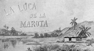Cuento La Loca de la Marota por F. López Leiva.