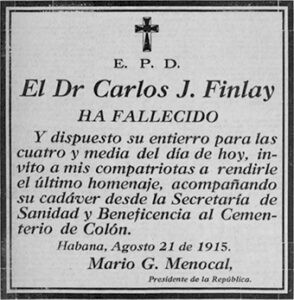 Esquela fúnebre del doctor Carlos Juan Finlay fallecido el 20 de agosto de 1915 (Q.E.P.D).