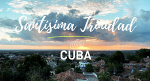 Vista de Trinidad villa colonial de Cuba desde la Popa.