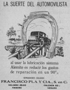 Francisco Plá y Cía. S. en C. publicidad lubricación Alemite para automóviles, Habana (Ca. 1926).