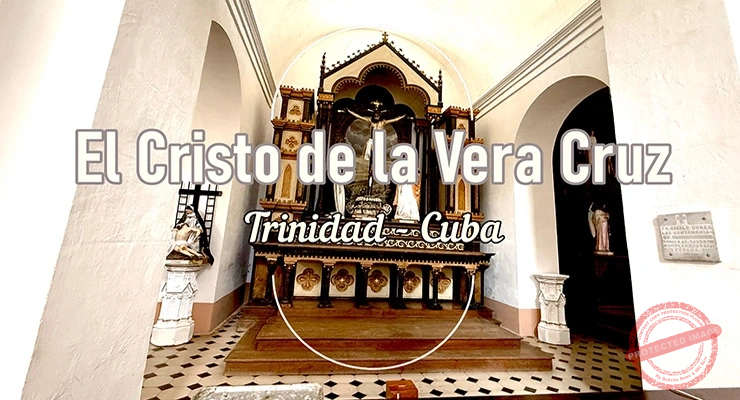 Capilla del Cristo de la Vera Cruz en la Iglesia parroquial de la Santísima Trinidad, Cuba (Ca. 2025).