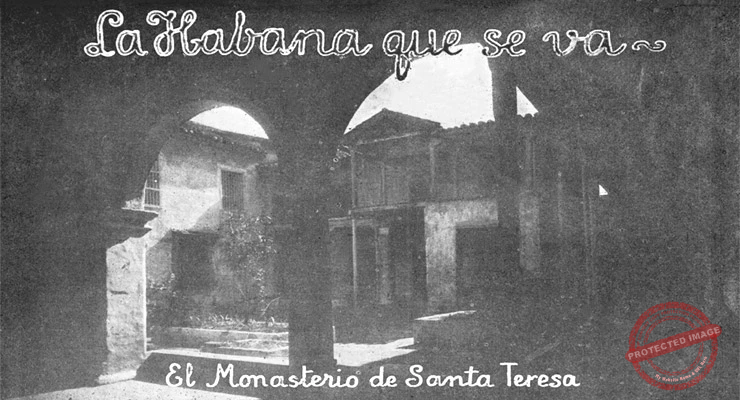 Monasterio de Santa Teresa en la Habana. Vista del antiguo patio interior.