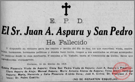 Esquela fúnebre del señor Juan A. Aspuru San Pedro (Q.E.P.D.) fallecido en 1928.