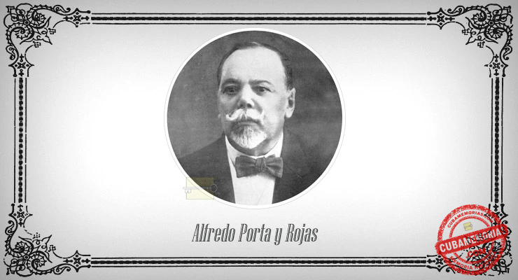 Retrato de Alfredo Porta y Rojas, natural de San Juan y Martínez, alcalde de Pinar del Río y senador de la República por el Partido Conservador.