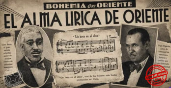 Lino Boza y Pepe Figarola junto a la partitura del bolero “Un beso en el alma”, en una composición de prensa histórica.