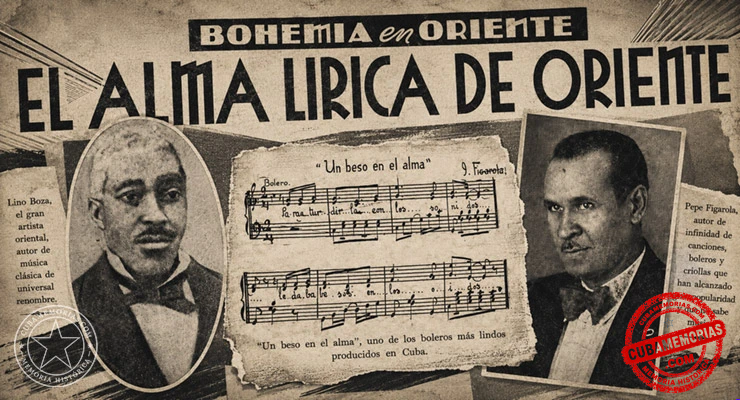 Lino Boza y Pepe Figarola junto a la partitura del bolero “Un beso en el alma”, en una composición de prensa histórica.