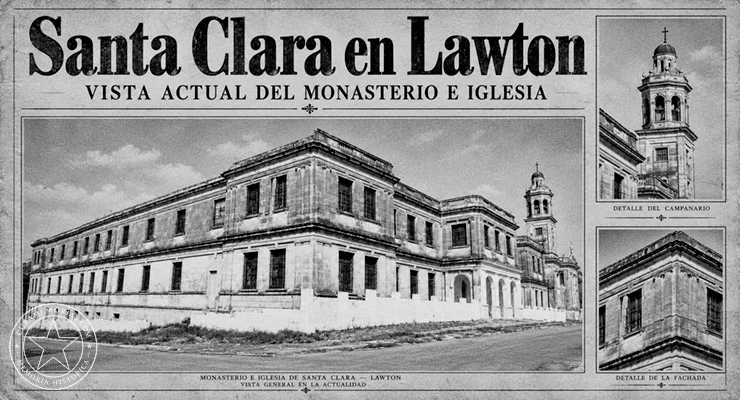 Monasterio de Santa Clara de Asís en Lawton, La Habana. Vista del edificio conventual y la iglesia con su campanario.